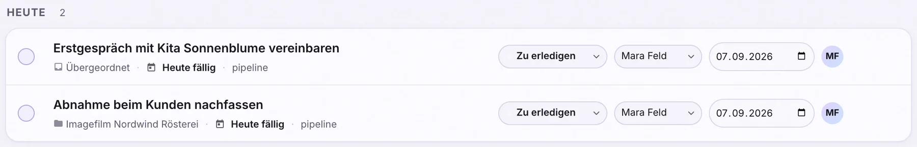 Aufgabenliste, Gruppe Heute: zwei Aufgaben mit dem Tag pipeline