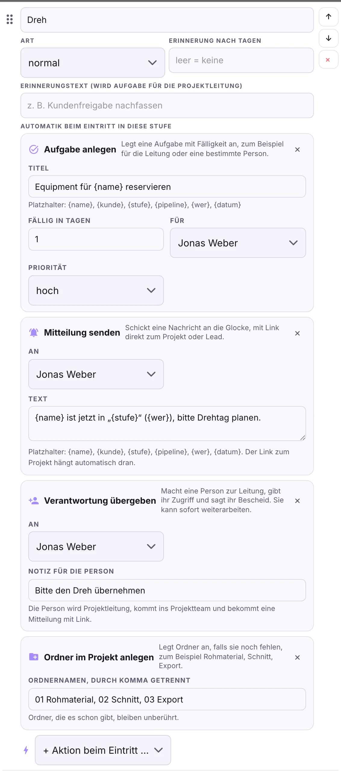Stufe Dreh mit Aufgabe anlegen für Jonas Weber, fällig in 1 Tag, Priorität hoch, und Mitteilung senden