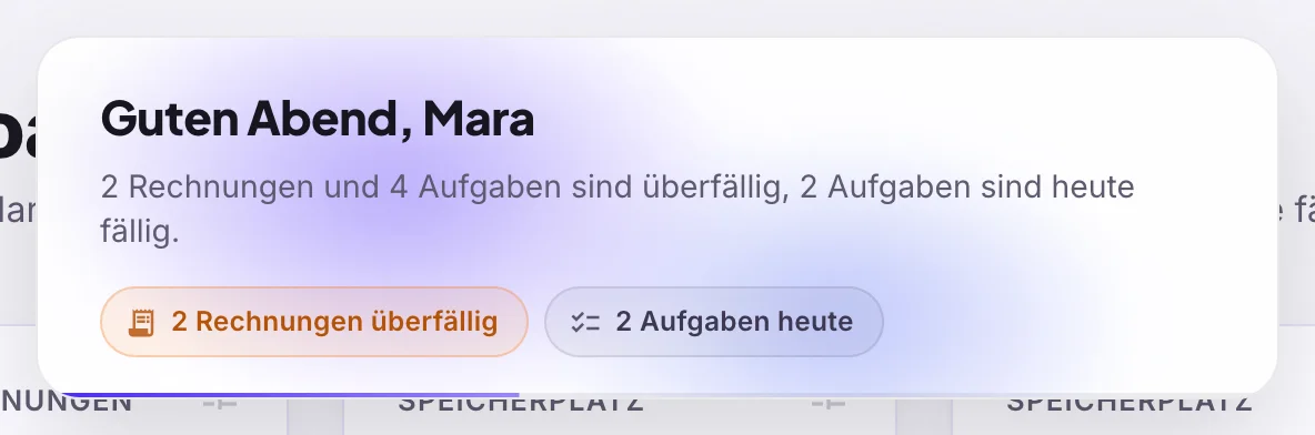 Empfang im Dashboard: Guten Abend, Mara, mit zwei Zählern