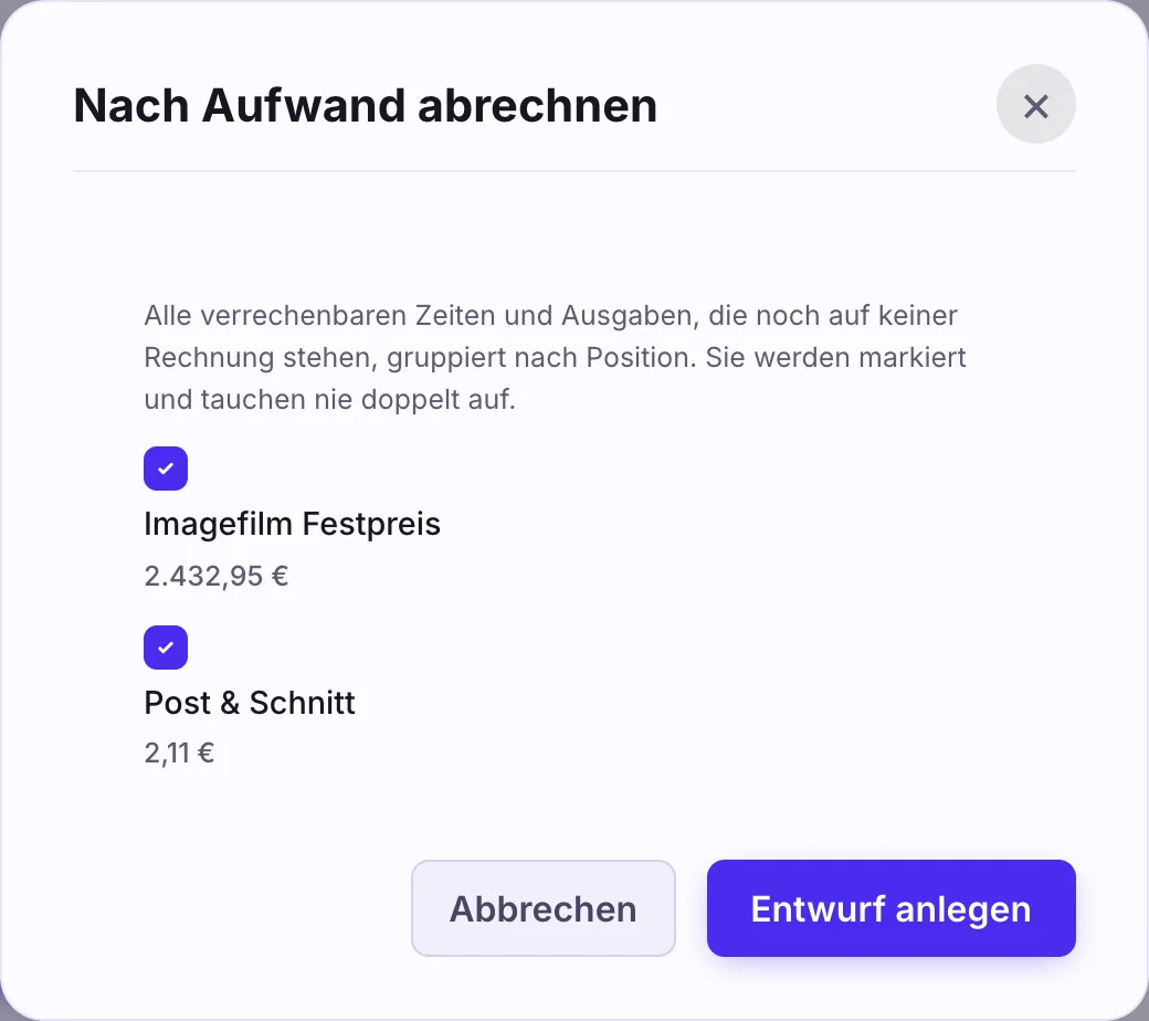 Dialog Nach Aufwand abrechnen mit den Positionen Imagefilm Festpreis und Post & Schnitt